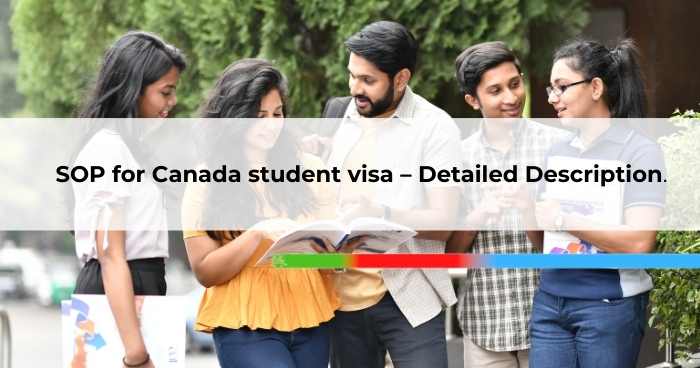 SOP for Canada student visa – Detailed Description