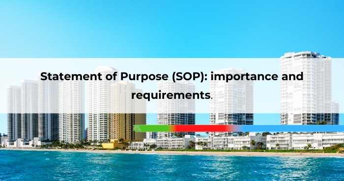 Statement of Purpose (SOP)_ importance and requirements